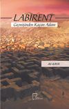 Labirent & Ge&ccedil;mişinden Ka&ccedil;an Adam