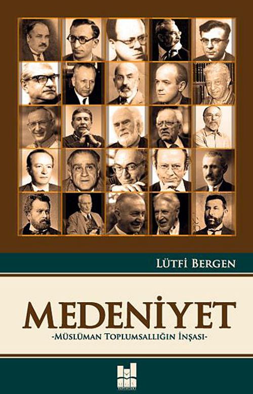 Medeniyet - Müslüman Toplumsallığın İnşası (Lütfi Bergen) Fiyatı