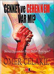 Cennet Cehennem Var mı?
