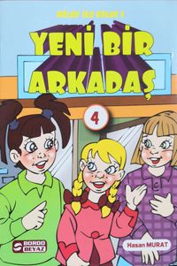 Hilay ve Dilay / Yeni Bir Arkadaş