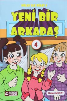 Hilay ve Dilay / Yeni Bir Arkadaş