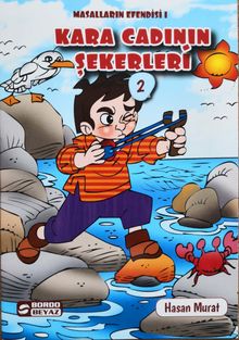 Kara Cadının Şekerleri