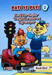 Pati ve Pufi / Kedi Kardeşler Trafik Kurallarını Öğreniyor