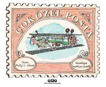 Çok Özel Posta - Philip C. Stead