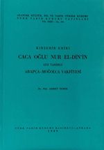 Kırşehir Emiri Caca Oğlu Nur El-Din'in 1272 Tarihli Arapça-Moğolca Vakfiyesi