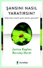 Şansını Nasıl Yaratırsın?