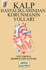 Kalp Hastalıklarından Korunmanın Yolları