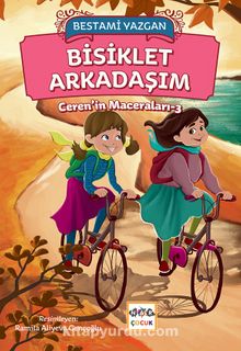 Bisiklet Arkadaşım - Bestami Yazgan
