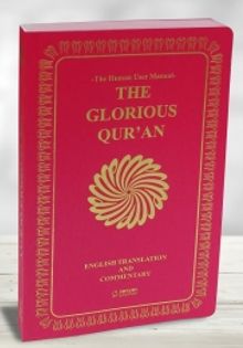 The Glorious Qur'an (English Translation And Commentary) - Yumuşak Kapak