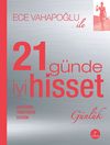 21 G&uuml;nde İyi Hisset