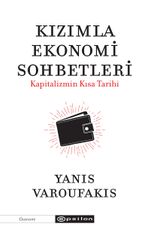 Kızımla Ekonomi Sohbetleri & Kapitalizmin Kısa Tarihi