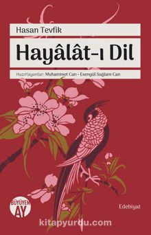Hayalat-ı Dil - Hasan Tevfik