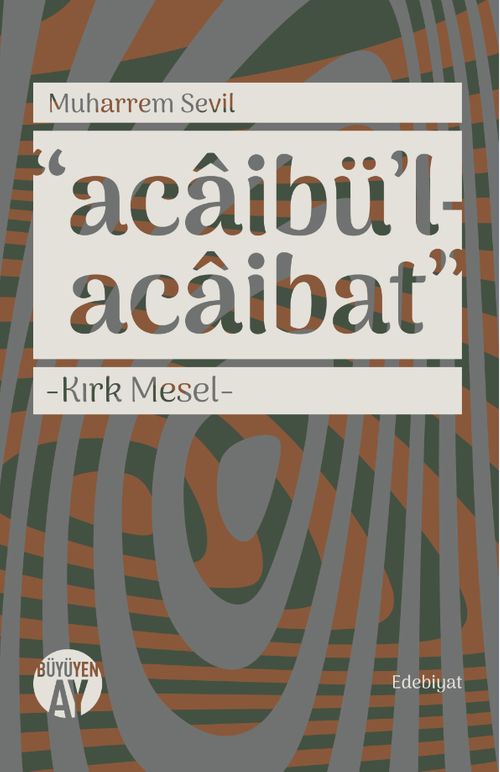 Acaibü'l-Acaibat Kırk Mesel