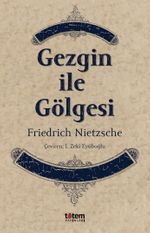 Gezgin ile Gölgesi