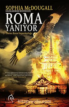 Roma Yanıyor & Burası Roma İmparatorluğu - Sophia McDougall