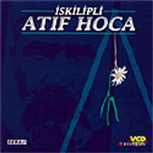 İskilipli Atıf Hoca (VCD)