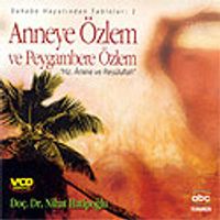Anneye Özlem ve Peygambere Özlem (Vcd)