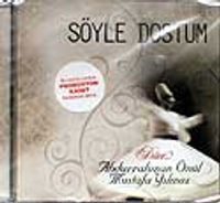 Söyle Dostum (Compact Disk)