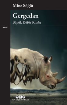 Gergedan & Büyük Küfür Kitabı