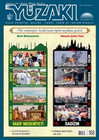 Yüzakı Aylık Edebiyat, Kültür, Sanat, Tarih ve Toplum Dergisi / Sayı: 168 Şubat 2019