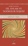 Farabi ve Quıne'da Dil Anlam ve Doğruluk İlişkisi