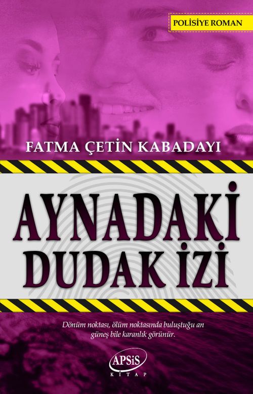 Aynadaki Dudak İzi
