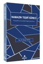 Namazın Teşri Süreci