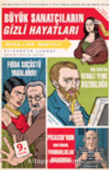 Büyük Sanatçıların Gizli Hayatları - Elizabeth Lunday