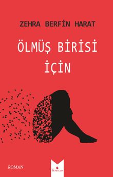 Ölmüş Birisi İçin 