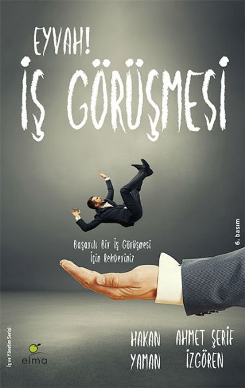 Eyvah! İş Görüşmesi & Başarılı Bir İş Görüşmesi İçin Rehberiniz