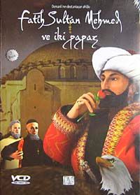 Osmanlı'nın Destanlaşan Ahlakı & Fatih Sultan Mehmet Han ve İki Papaz (VCD)