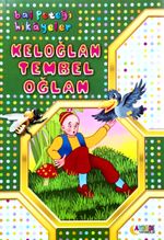 Keloğlan Tembel Oğlan