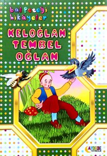 Keloğlan Tembel Oğlan