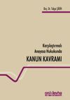 Karşılaştırmalı Anayasa Hukukunda Kanun Kavramı