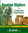Kuantum Düşünce ile Atalardan Özgürleşme (CD)