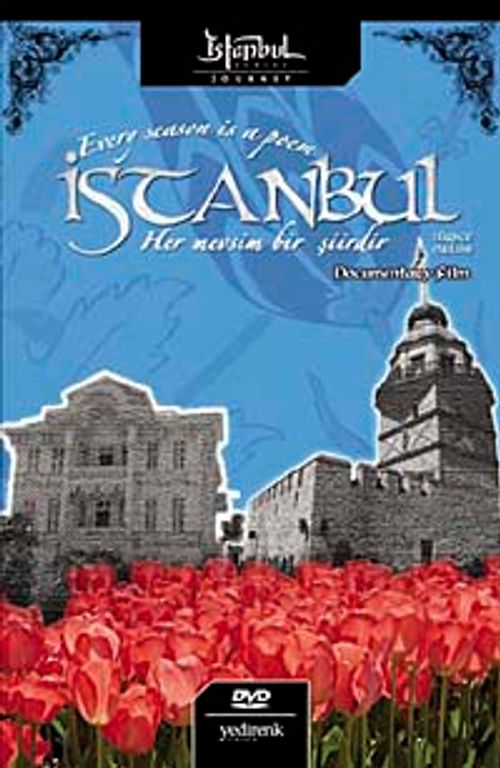 İstanbul...Her Mevsim Bir Şiirdir