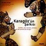 Karagöz'ün Şarkısı