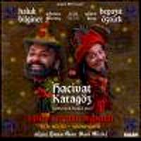 Hacivat Karagöz-Neden Öldürüldü