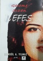 Geceme Sızan Nefes