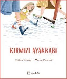 Kırmızı Ayakkabı - Çiğdem Gündeş