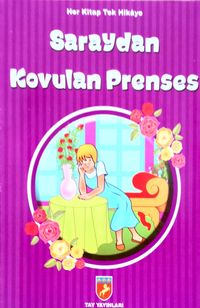Saraydan Kovulun Prenses