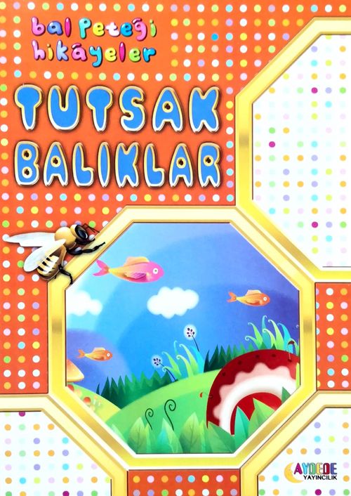 Tutsak Balıklar