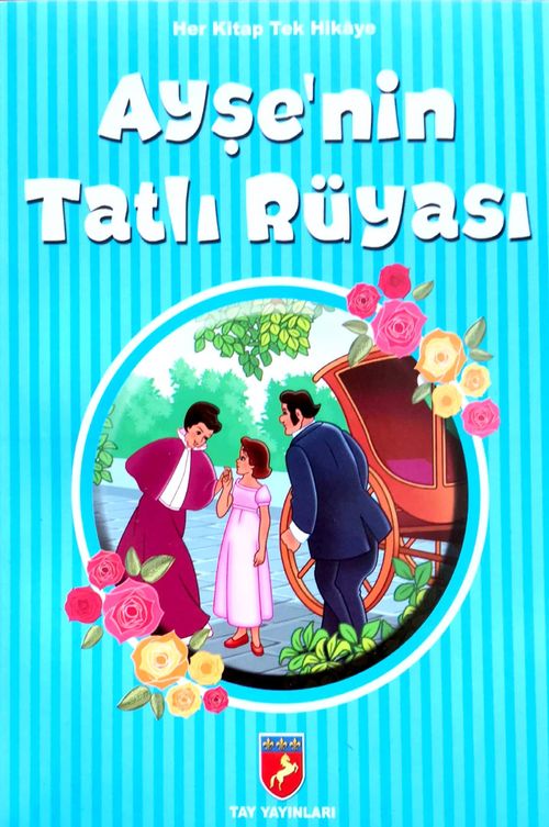 Ayşe'nin Tatlı Rüyası