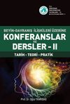 Beyin-Davranış İlişkileri &Uuml;zerine Konferanslar ve Dersler II