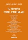 İş Hukuku Temel Kanunları