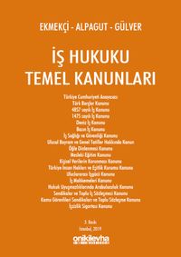 İş Hukuku Temel Kanunları