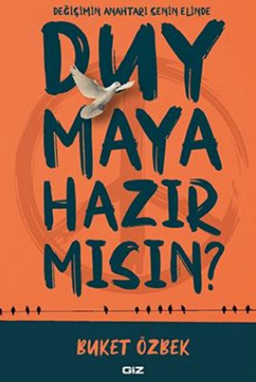 Duymaya Hazır Mısın?