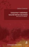 Tasavvuf Tarihinde Nazari İrfan Geleneği & Tarih, Teori ve Problemler