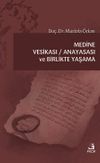 Medine Vesikası & Anayasası ve Birlikte Yaşam
