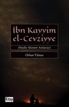 İbn Kayyim el-Cevziyye Hadis-S&uuml;nnet Anlayışı